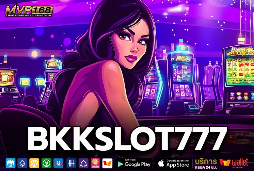 Bkkslot777